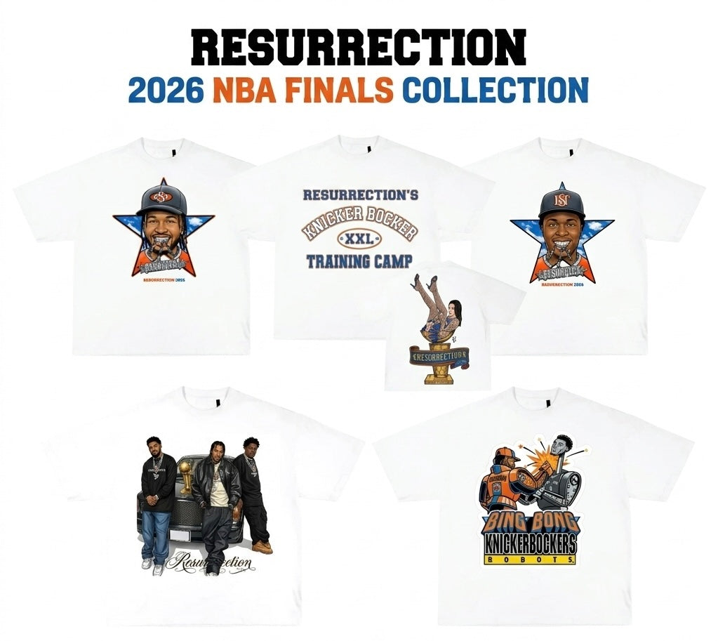 RESURRECTION Drops Exclusive New York-Inspired NBA Finals Collection